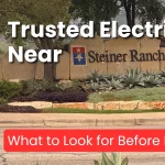 Electricians Near Steiner Ranch